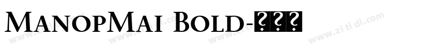 ManopMai Bold字体转换